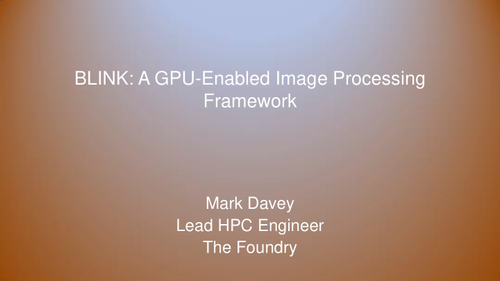 blink a gpu enabled image processing