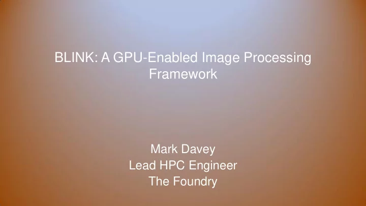 blink a gpu enabled image processing