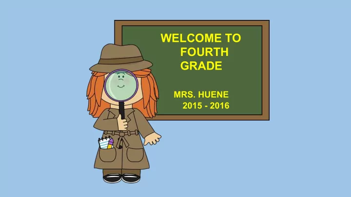 welcome to fourth grade