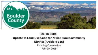 DC-18-0004:  Update to Land Use Code for Niwot Rural Community  District (Article 4-116)  Planning