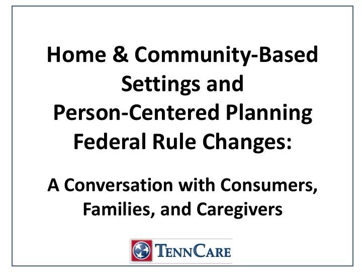 settings and person centered planning