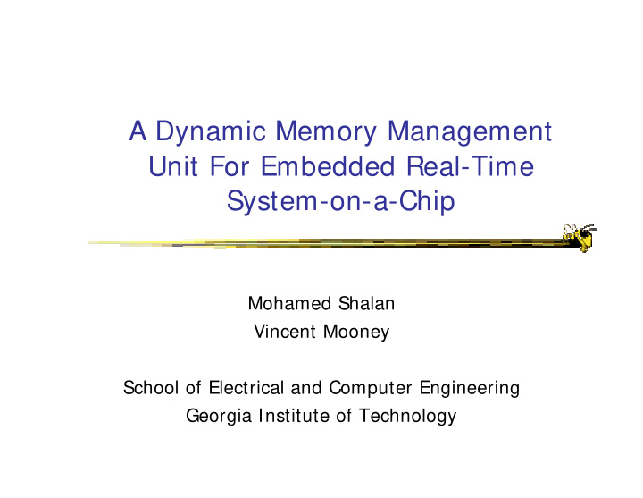 a dynamic memory management unit for embedded real time