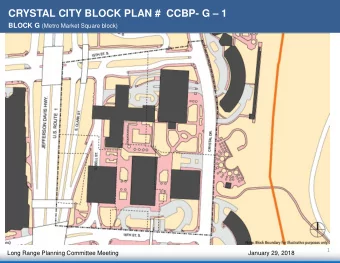 CRYSTAL CITY BLOCK PLAN #  CCBP- G  1 BLOCK G (Metro Market Square block)  1  Long Range