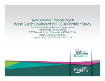 We West Busch Busch Boule  Boulevar ard (SR (SR 580) 580) Corridor Corridor Study  Study  fr  from