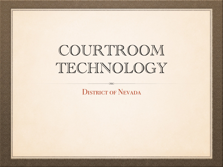 courtroom technology