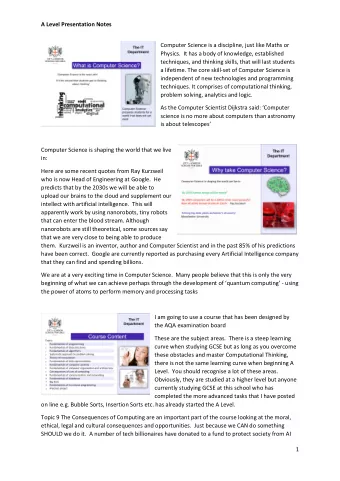 A Level Presentation Notes  Computer Science is a discipline, just like Maths or  Physics.  It has