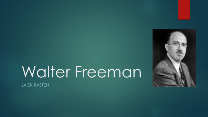 walter freeman