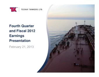 Fourth Quarter  and Fiscal 2012  Earnings  Presentation  February 21, 2013  Forward Looking