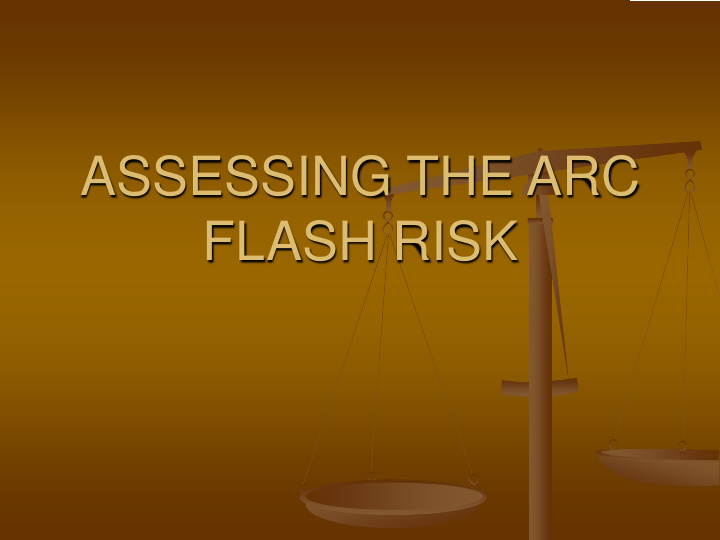 assessing the arc flash risk causes of electric arcs