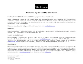 Blackstone Reports Third Quarter Results New York, October 27, 2016 : Blackstone (NYSE:BX) today