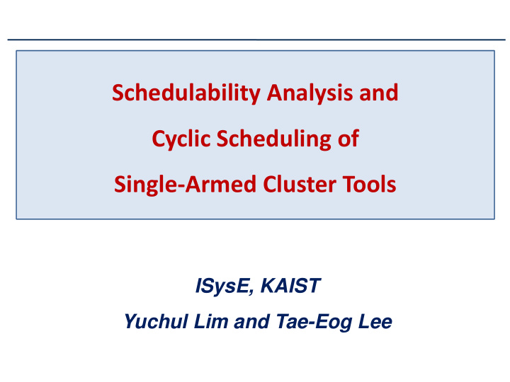 single armed cluster tools