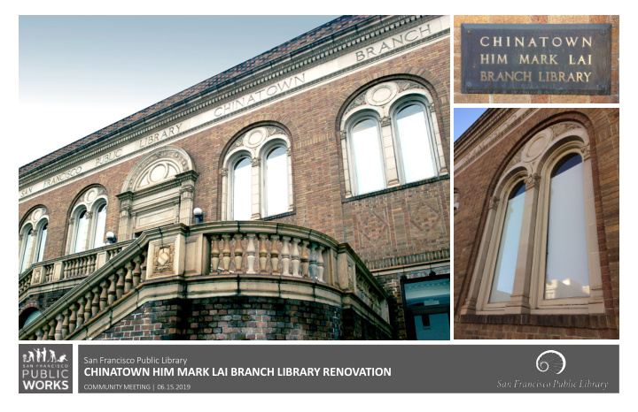 chinatown him mark lai branch library renovation