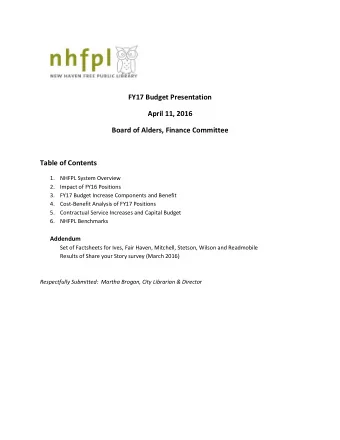 FY17 Budget Presentation  April 11, 2016  Board of Alders, Finance Committee  Table of Contents 1.
