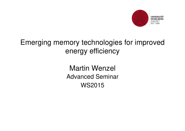 emerging memory technologies for improved energy