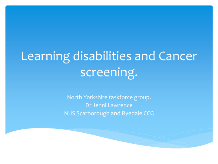 learning disabilities and cancer