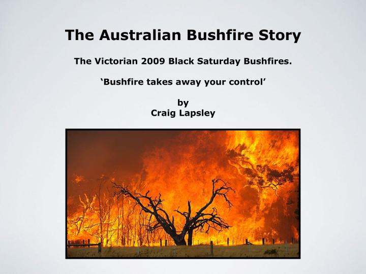 the australian bushfire story