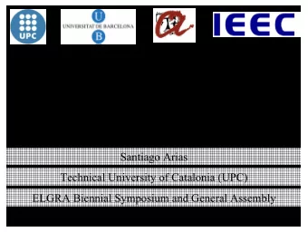 Experimental characterization of  a microbubble injector  Santiago Arias  Technical University of