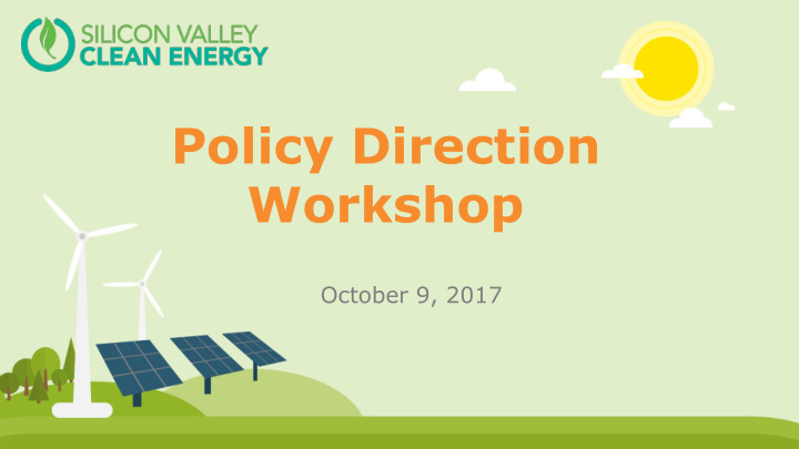 policy direction workshop