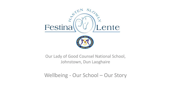 wellbeing our school our story creating a culture