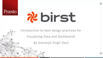 Visualising Data and Dashboards  By Simranjit Singh Deol  Agenda/Objectives  What are Dashboards?