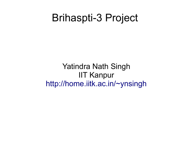 brihaspti 3 project