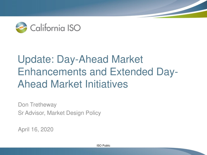 update day ahead market enhancements and extended day