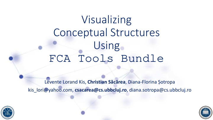 visualizing conceptual structures using fca tools bundle