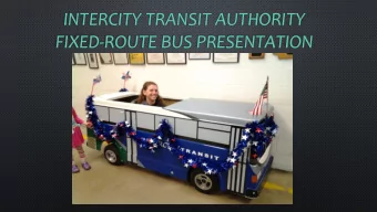 INTERCITY TRANSIT AUTHORITY  FIXED-ROUTE BUS PRESENTATION  BACKGROUND  EIGHT 35 2004 GILLIG