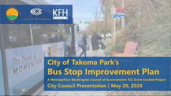 Bus Stop Improvement Plan  A Metropolitan Washington Council of Governments TLC Grant Funded