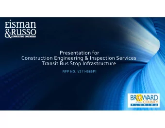 Presentation for Construction Engineering &amp; Inspection Services Transit Bus Stop Infrastructure