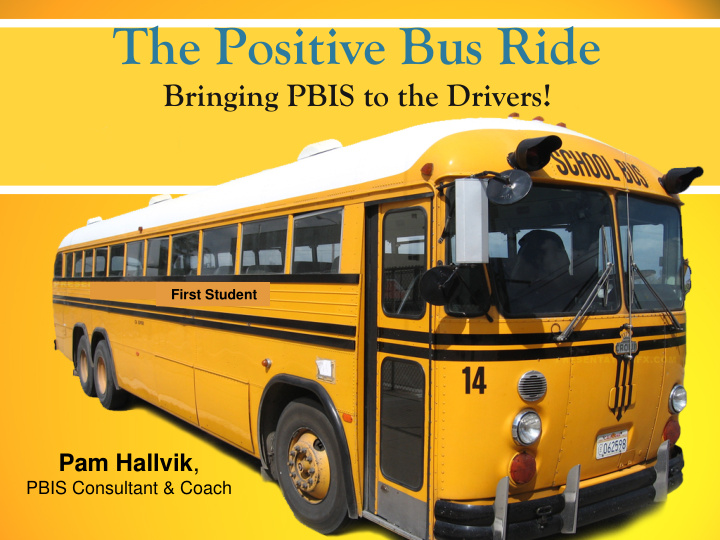 the positive bus ride
