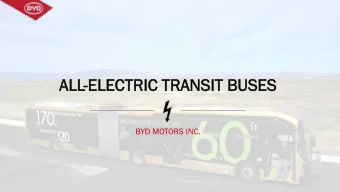 ALL-EL  ELECTRIC TRAN  ECTRIC TRANSIT  SIT BUSES  USES  BYD MOTORS INC.  Company Profile &amp;