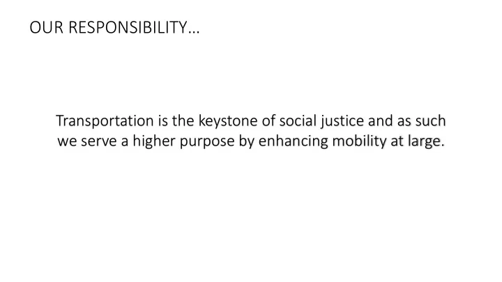 our responsibility
