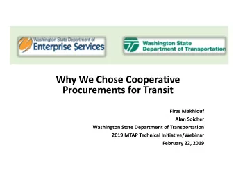 Procurements for Transit  Firas Makhlouf  Alan Soicher  Washington State Department of
