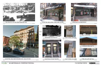 kohn kohn architecture  466 AMSTERDAM AVE. STOREFRONT PROPOSAL  P-01 EXISTING PHOTOS  4  4  6  6  6