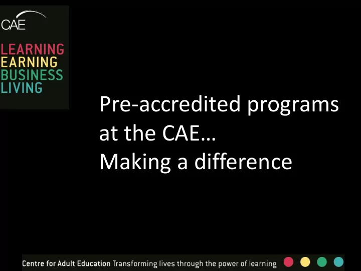 pre accredited programs