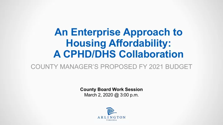 an enterprise approach to housing affordability a cphd