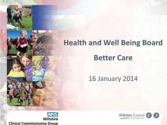 Health and Well Being Board  Better Care  16 January 2014  Better Care  Jane Scott  Chairman