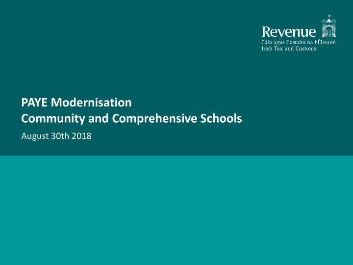 paye modernisation community and comprehensive schools