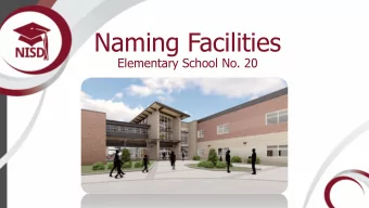 Naming Facilities  Elementary School No. 20  Support of Strategic Goals    Students will achieve