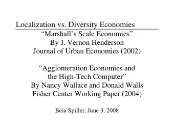 Localization vs. Diversity Economies  Marshalls Scale Economies  By J. Vernon Henderson