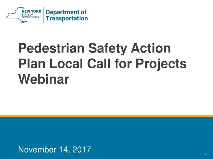 pedestrian safety action plan local call for projects