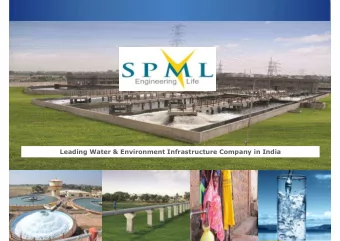 Leading Water &amp; Environment Infrastructure Company in India  1  Contents  Company Overview