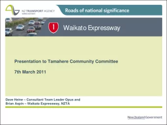 Waikato E  xpressway  Presentation to Tamahere Community Committee  7th March 2011  Dave Heine