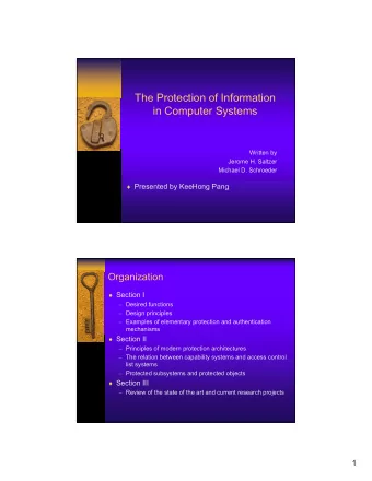 The Protection of Information  in Computer Systems  Written by  Jerome H. Saltzer  Michael D.