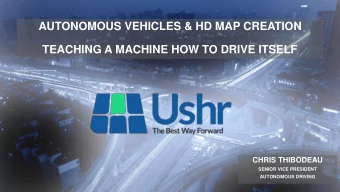 AUTONOMOUS VEHICLES &amp; HD MAP CREATION  TEACHING A MACHINE HOW TO DRIVE ITSELF  CHRIS THIBODEAU
