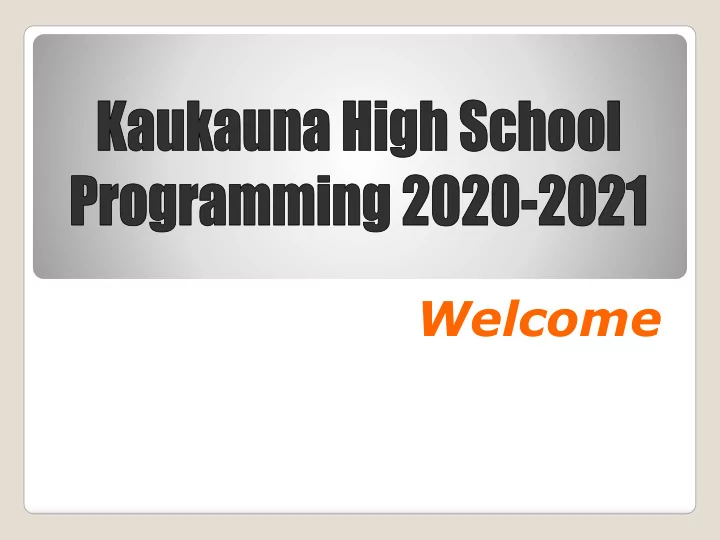welcome high school counselors