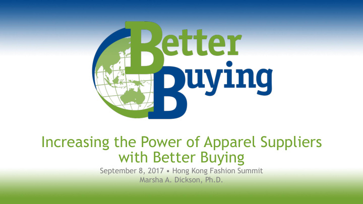 increasing the power of apparel suppliers with better