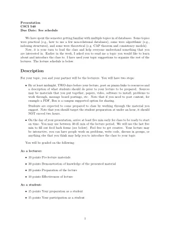 Description  For your topic, you and your partner will be the lecturers. You will have two steps: