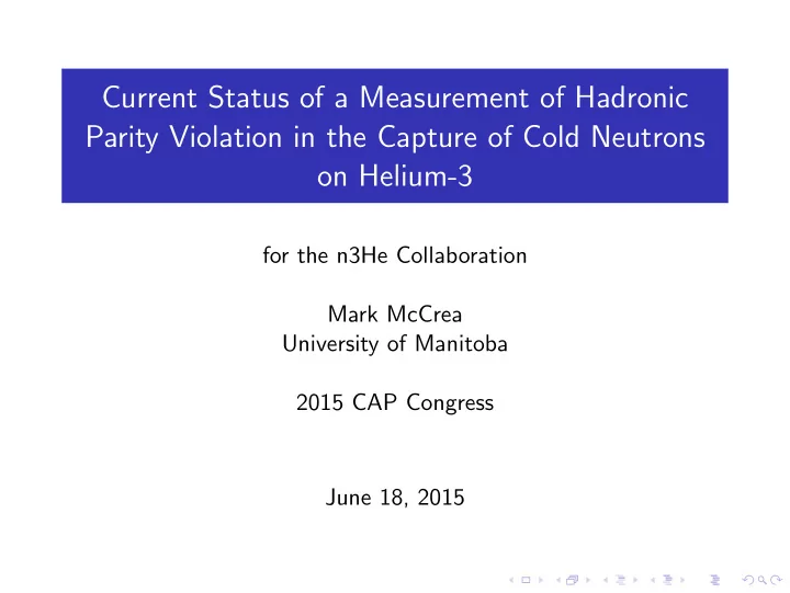 current status of a measurement of hadronic parity